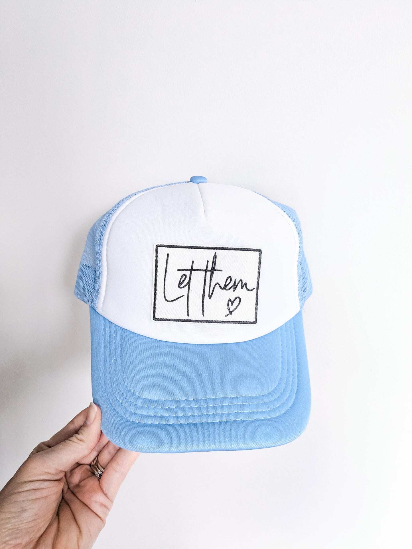 Trucker Hat: Let Them