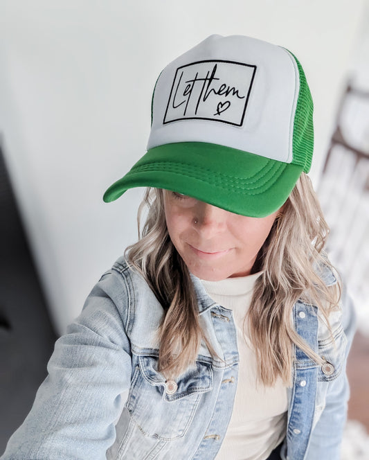 Trucker Hat: Let Them